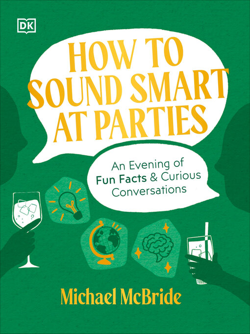 Title details for How to Sound Smart at Parties by Michael McBride - Available
